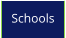 Schools